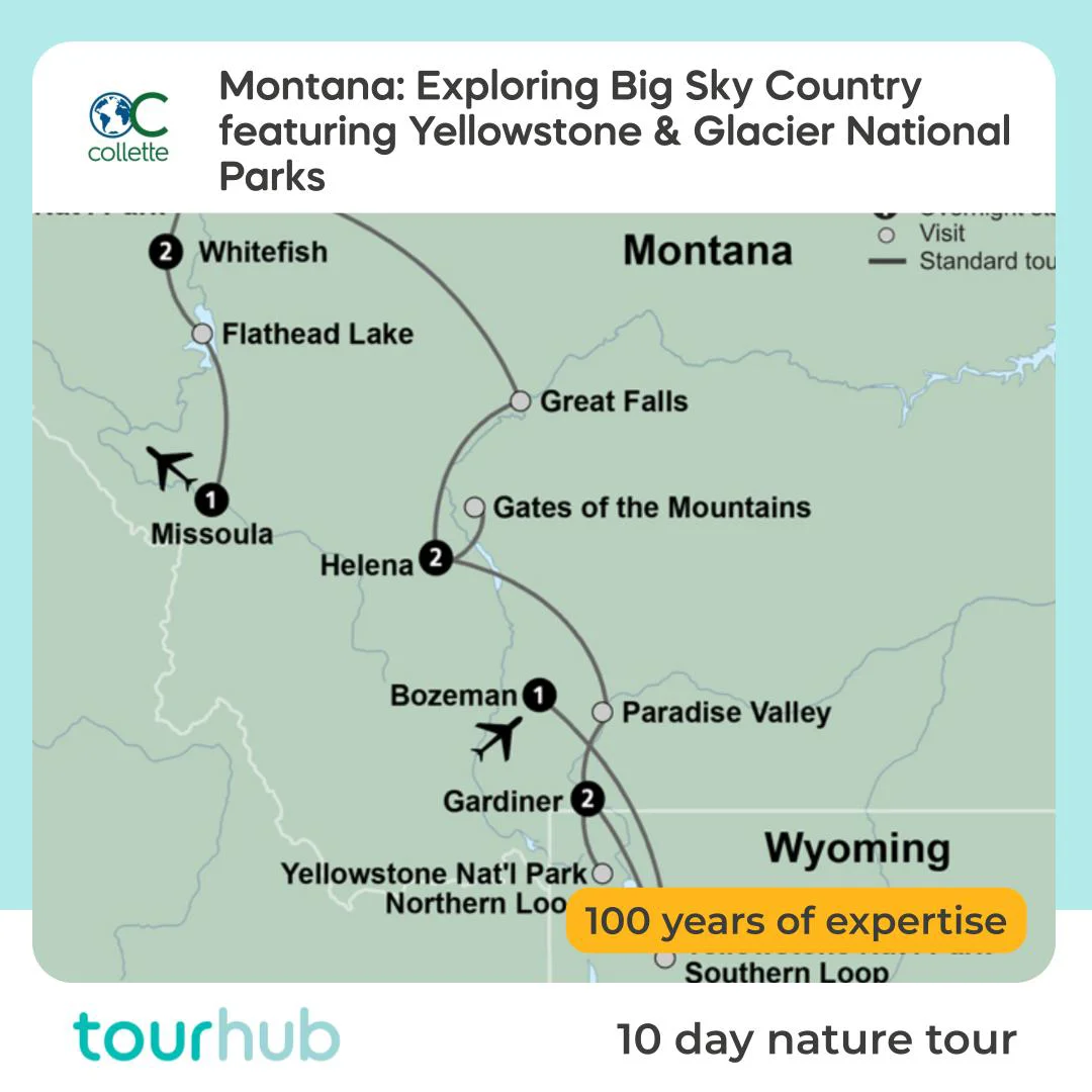 Tour | Montana: Exploring Big Sky Country featuring Yellowstone ...